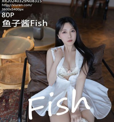 [XIUREN秀人网] 2024.03.29 No.8315 鱼子酱Fish